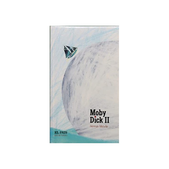 Moby Dick Tomo II - Herman Melville